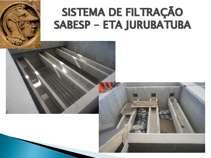 SISTEMA DE FILTRAÇÃO SABESP - ETA JURUBATUBA 