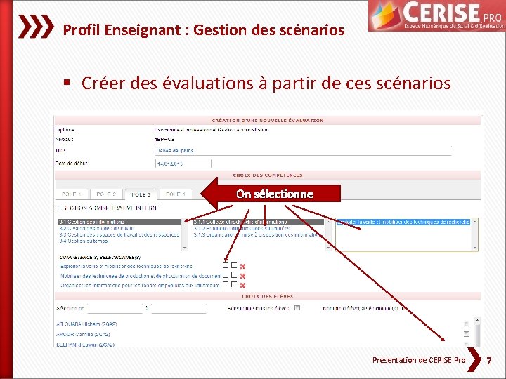 Profil Enseignant : Gestion des scénarios § Créer des évaluations à partir de ces