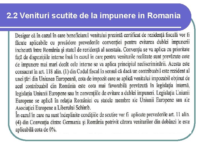 2. 2 Venituri scutite de la impunere in Romania 