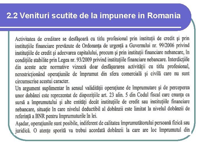 2. 2 Venituri scutite de la impunere in Romania 