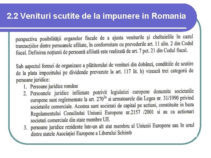 2. 2 Venituri scutite de la impunere in Romania 