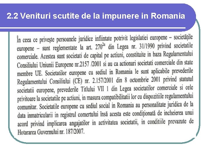 2. 2 Venituri scutite de la impunere in Romania 