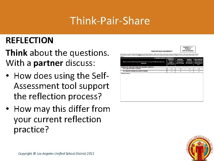 Think-Pair-Share REFLECTION Think about the questions. With a partner discuss: • How does using