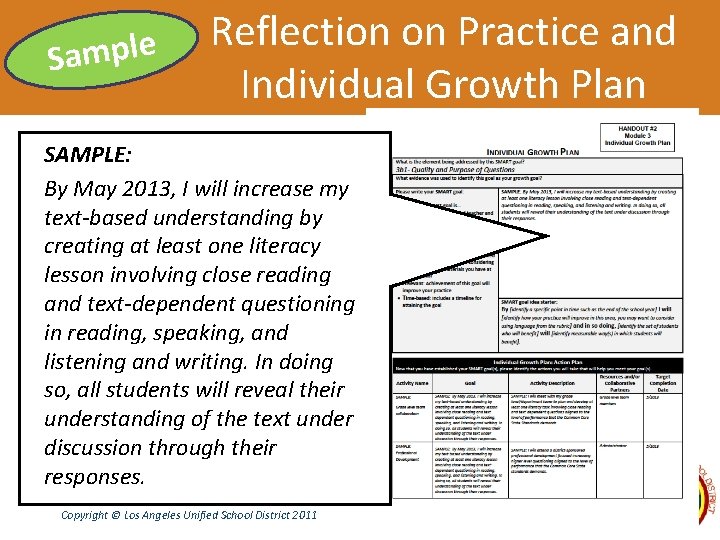 Sample Reflection on Practice and Individual Growth Plan SAMPLE: By May 2013, I will