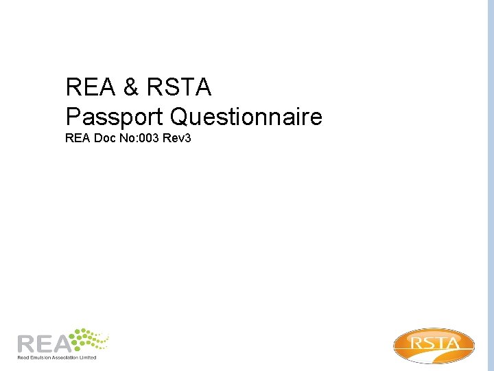 REA & RSTA Passport Questionnaire REA Doc No: 003 Rev 3 