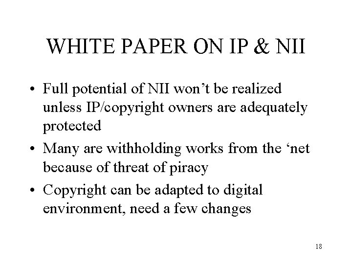 WHITE PAPER ON IP & NII • Full potential of NII won’t be realized