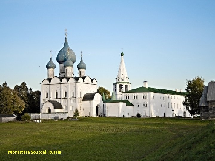 Monastère Souzdal, Russie 