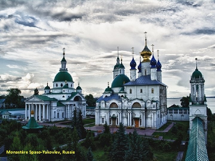 Monastère Spaso-Yakovlev, Russie 