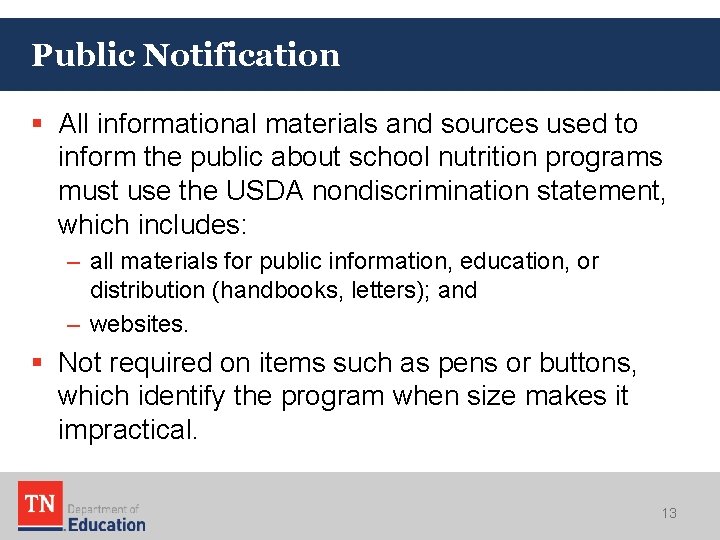 Public Notification § All informational materials and sources used to inform the public about