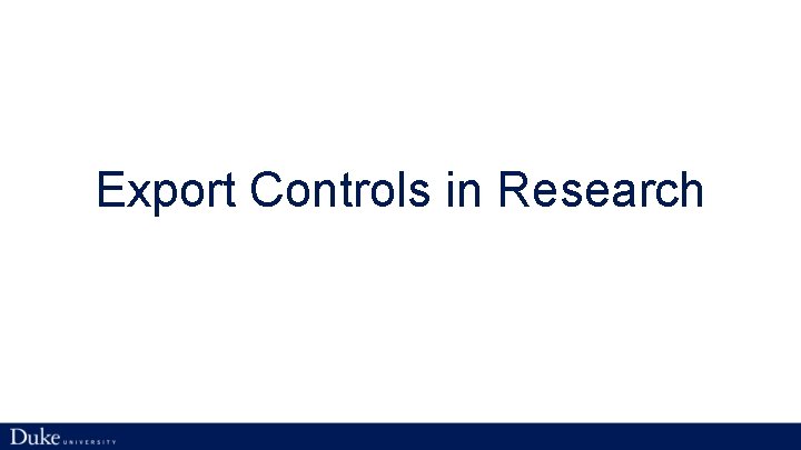 Export Controls in Research 