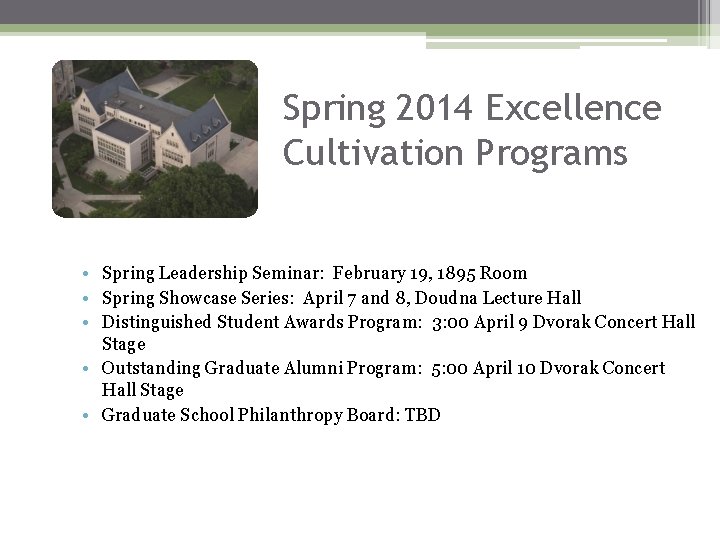 Spring 2014 Excellence Cultivation Programs • Spring Leadership Seminar: February 19, 1895 Room •