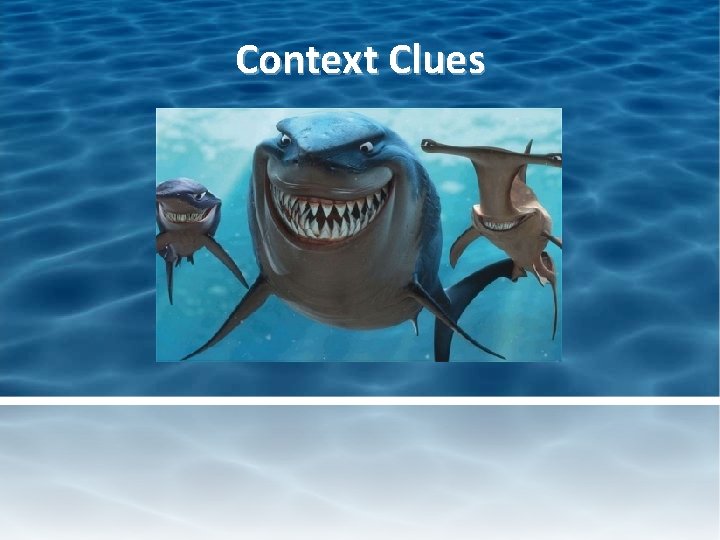 Context Clues 