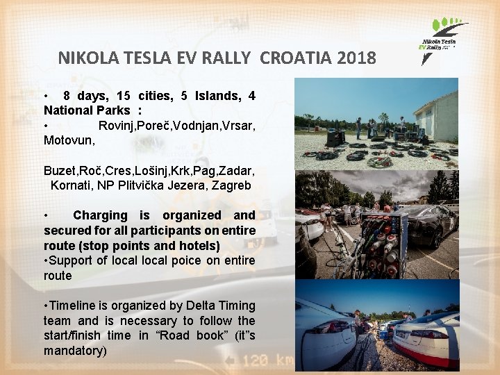 NIKOLA TESLA EV RALLY CROATIA 2018 • 8 days, 15 cities, 5 Islands, 4