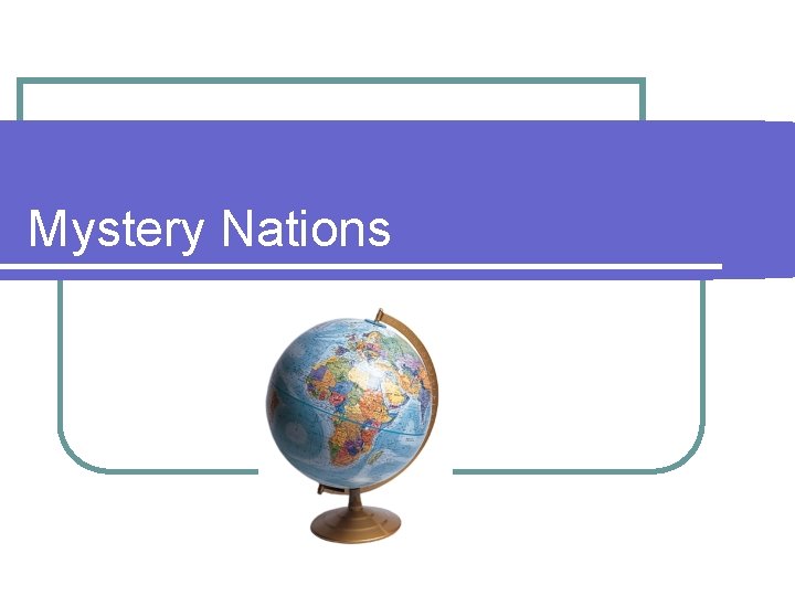 Mystery Nations 