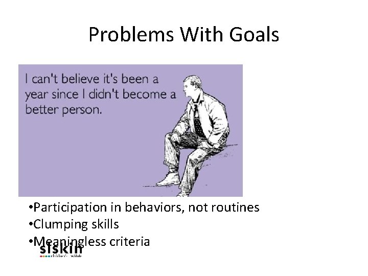 Assessing Functional Needs to Develop Meaningful IEP Goals