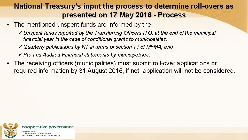 National Treasury’s input the process to determine roll-overs as presented on 17 May 2016