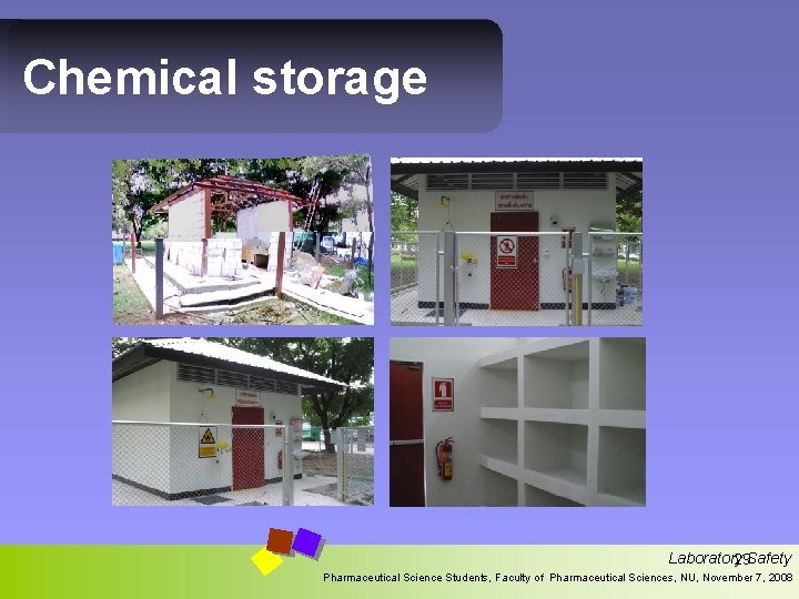 Chemical storage Laboratory 29 Safety Pharmaceutical Science Students, Faculty of Pharmaceutical Sciences, NU, November