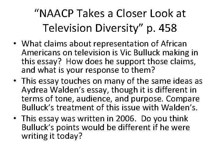 “NAACP Takes a Closer Look at Television Diversity” p. 458 • What claims about