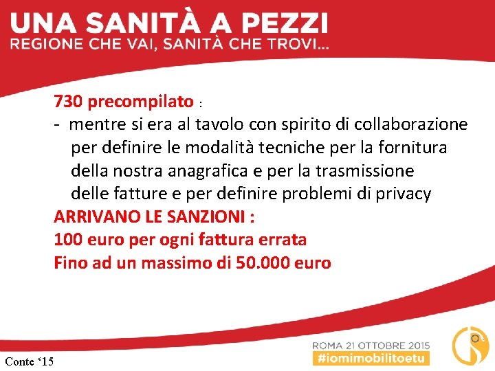 730 precompilato : - mentre si era al tavolo con spirito di collaborazione per