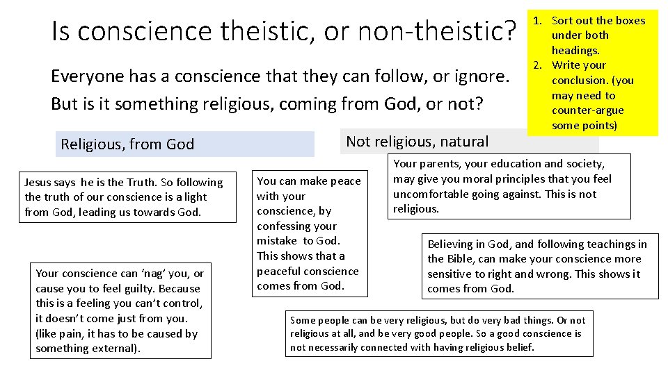 Is conscience theistic, or non-theistic? Everyone has a conscience that they can follow, or