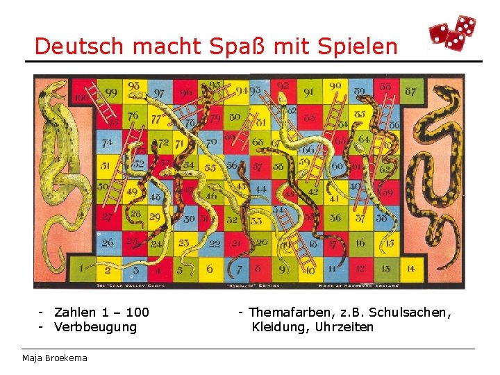 Deutsch macht Spaß mit Spielen - Zahlen 1 – 100 - Verbbeugung Maja Broekema