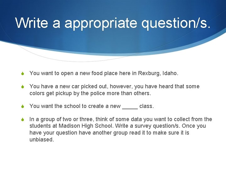 Write a appropriate question/s. S You want to open a new food place here Write a appropriate question/s. S You want to open a new food place here