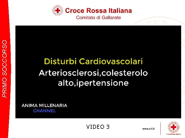 VIDEO 3 PRIMO SOCCORSO 