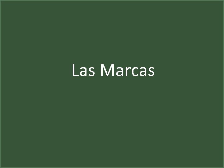 Las Marcas 