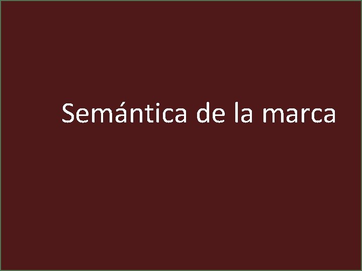 Semántica de la marca 