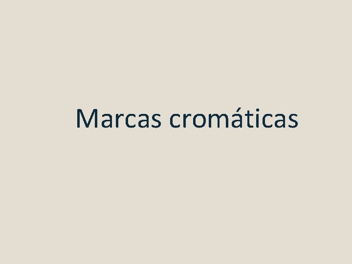 Marcas cromáticas 