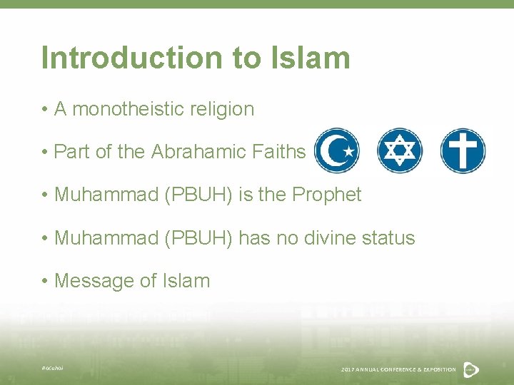 Introduction to Islam • A monotheistic religion • Part of the Abrahamic Faiths •