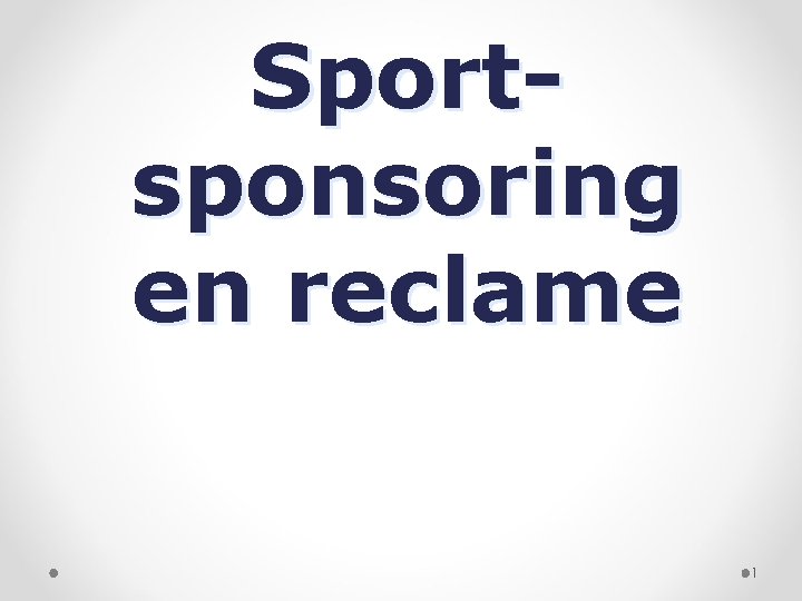 Sportsponsoring en reclame 1 