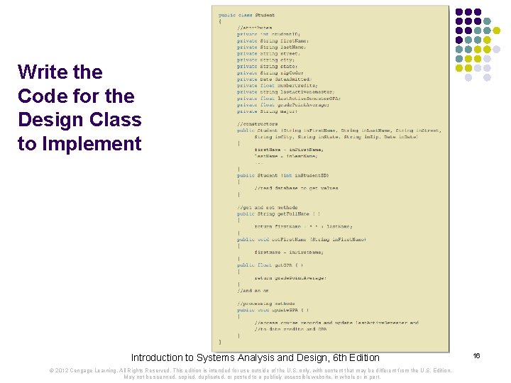 Write the Code for the Design Class to Implement Introduction to Systems Analysis and Write the Code for the Design Class to Implement Introduction to Systems Analysis and