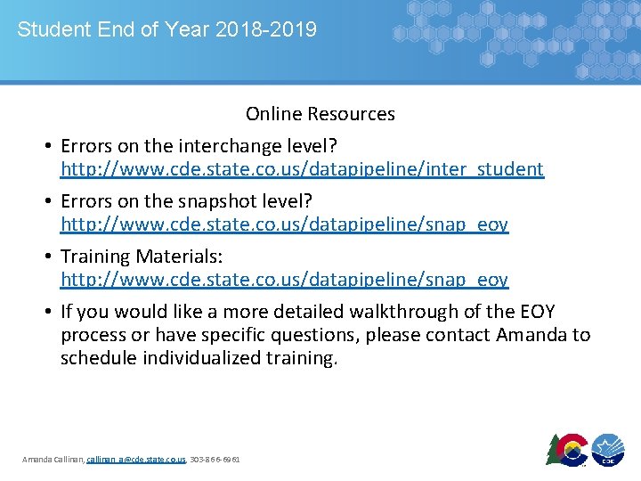 Student End of Year 2018 -2019 • • Online Resources Errors on the interchange