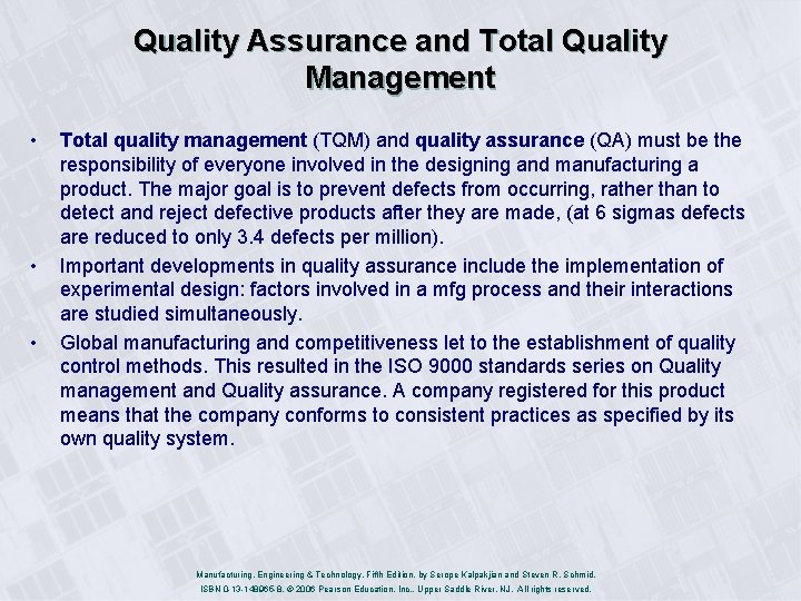 Quality Assurance and Total Quality Management • • • Total quality management (TQM) and