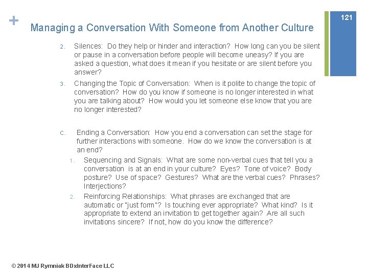+ 121 Managing a Conversation With Someone from Another Culture 2. Silences: Do they