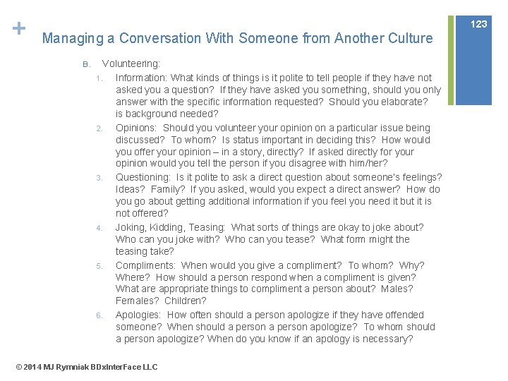 + 123 Managing a Conversation With Someone from Another Culture B. Volunteering: 1. Information: