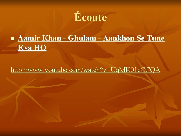 Écoute n Aamir Khan - Ghulam - Aankhon Se Tune Kya HQ http: //www.