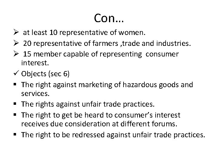 Con… Ø at least 10 representative of women. Ø 20 representative of farmers ,