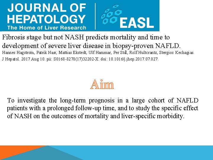 Fibrosis stage but not NASH predicts mortality and time to development of severe liver