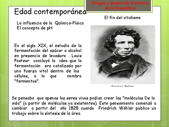 Edad contemporánea La influencia de la Química-Física El concepto de p. H Origen y