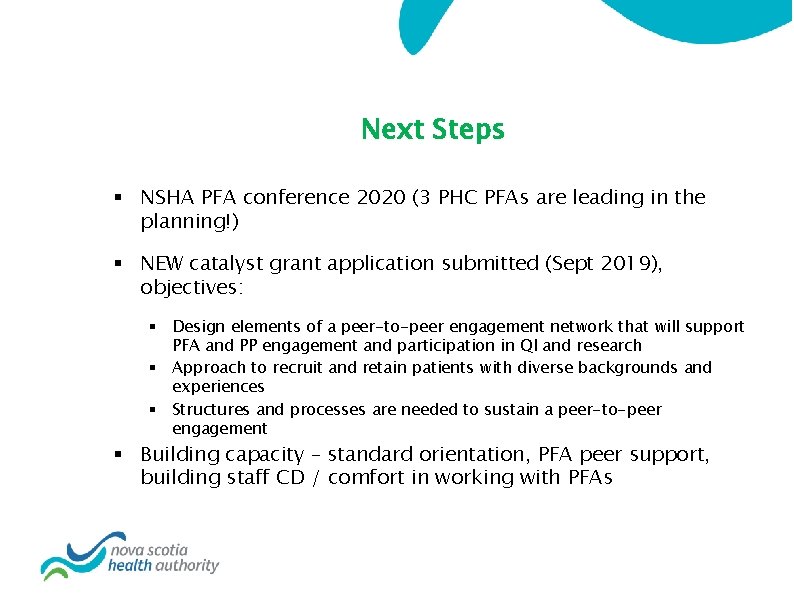 Next Steps § NSHA PFA conference 2020 (3 PHC PFAs are leading in the
