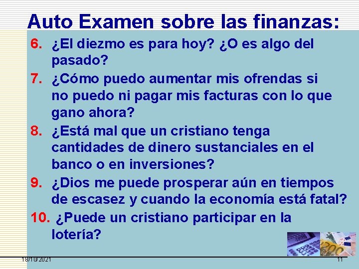 Auto Examen sobre las finanzas: 6. ¿El diezmo es para hoy? ¿O es algo Auto Examen sobre las finanzas: 6. ¿El diezmo es para hoy? ¿O es algo