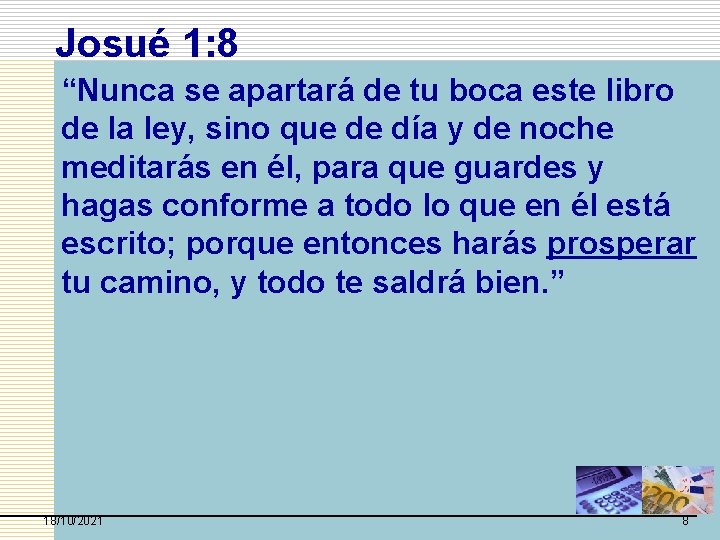 Josué 1: 8 “Nunca se apartará de tu boca este libro de la ley, Josué 1: 8 “Nunca se apartará de tu boca este libro de la ley,