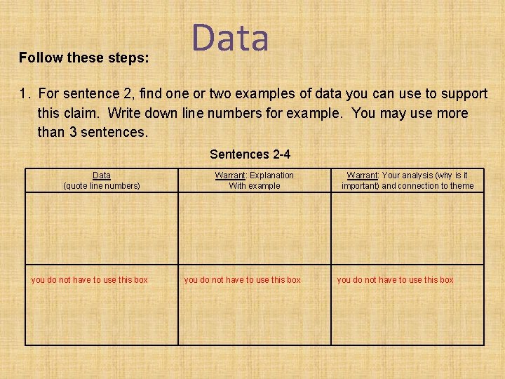 Follow these steps: Data 1. For sentence 2, find one or two examples of Follow these steps: Data 1. For sentence 2, find one or two examples of