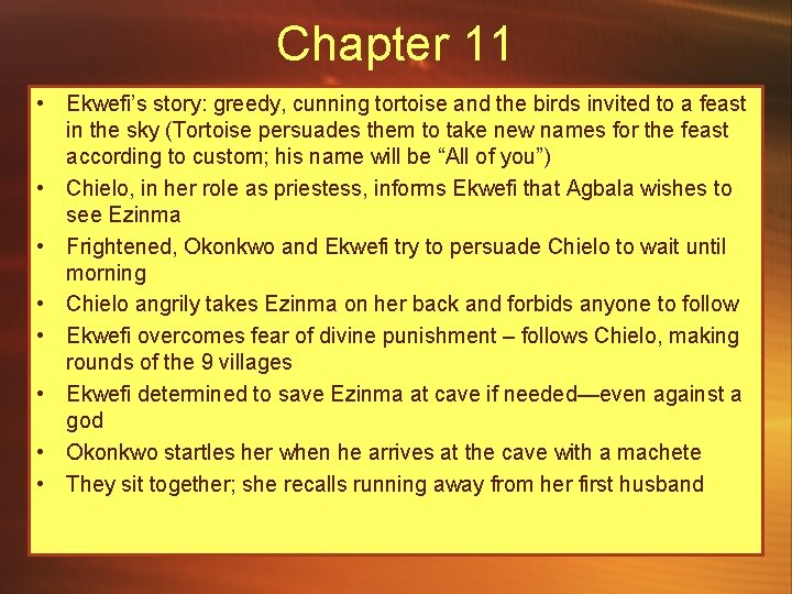 Chapter 11 • Ekwefi’s story: greedy, cunning tortoise and the birds invited to a