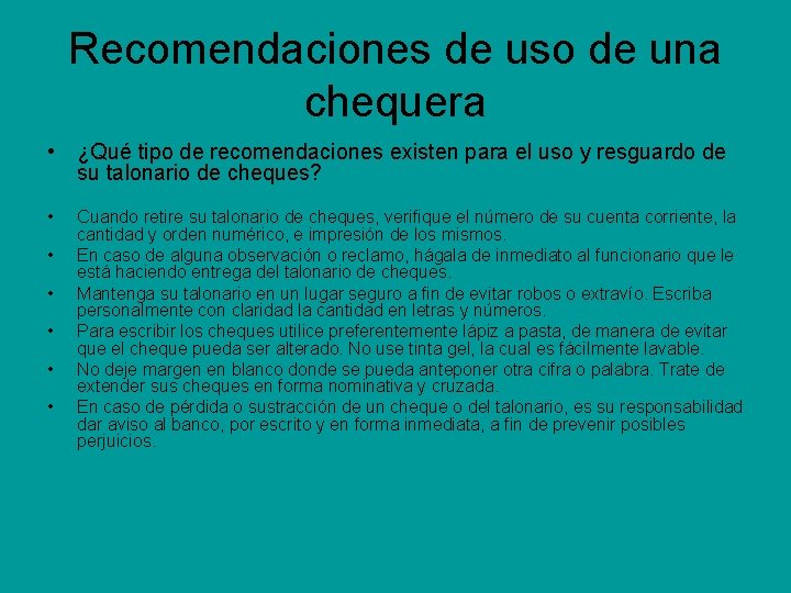 Recomendaciones de uso de una chequera • ¿Qué tipo de recomendaciones existen para el