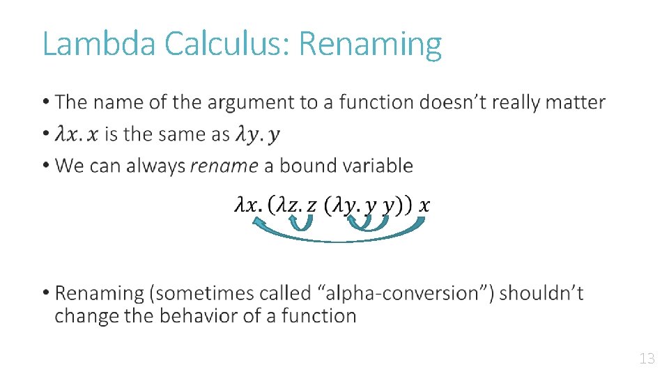 Lambda Calculus: Renaming • 13 