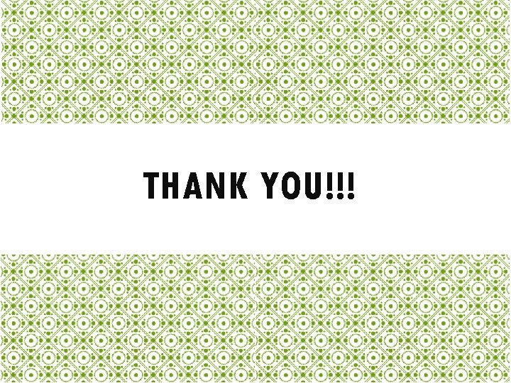 THANK YOU!!! 