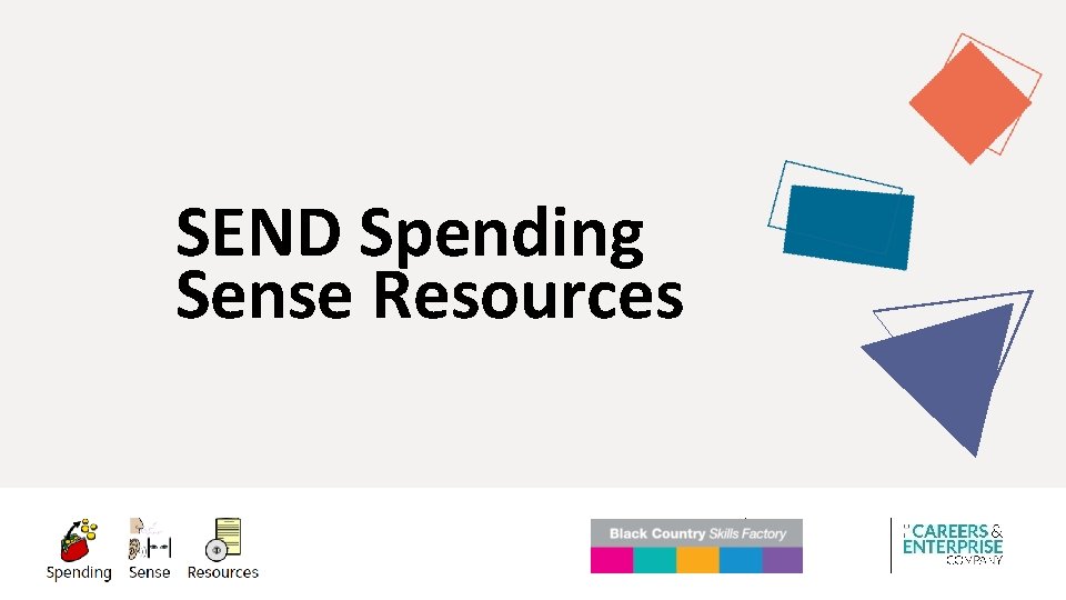 SEND Spending Sense Resources 